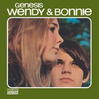 【OLD ROCK】17歳と13歳のウェンディとボニーのフラワー姉妹によるソフト・メロウ・サイケ・デュオ、ウェンディ&ボニーによる69年傑作『ジェネシス』のデラックス・エディション2CD! グリーン・ヴァイナルも!