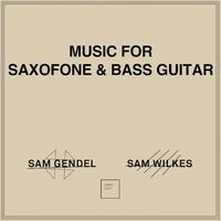 【JAZZ】サム・ゲンデル&サム・ウィルクス「Music For Saxofone & Bass Guitar」&続編の2タイトルのアナログ盤が再入荷!