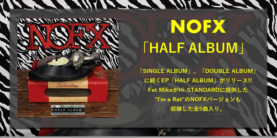 【ご予約受付中】NOFX、「SINGLE ALBUM」「DOUBLE ALBUM」に続く2024年作EPがリリース!!