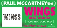 【店舗情報】11/7(金) WINGS ポール・マッカートニー自ら監修した新しいウイングスのベストアルバムが発売