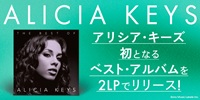 【予約情報】アリシア・キーズ 昨年CDのみで発売されたベストアルバムがアナログ盤で発売決定