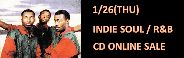 ◎1.26(木)12:00~ INDIE SOUL/R&B CD・オンラインセール!
