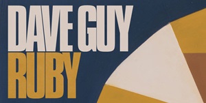 ◤予約◢ DAVE GUY / RUBY - NYのトランペット奏者がBIG CROWNからソロ・デビュー・アルバムをリリース!!