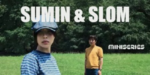 ◤入荷◢ SUMIN & SLOM / MINISERIES2 - 待望の入荷!KOREA R&B最高のコラボアルバム!!『MINISERIES』待望の第二弾がアナログリリース!