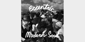 ◤予約◢ ECCENTRIC MODERN SOUL - NUMEROの人気シリーズ最新作はモダン・ソウルをピックアップ!