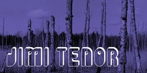 ◤入荷◢ JIMI TENOR / JULY BLUE SKIES - 鬼才JIMI TENORがTIMMIONのスタジオバンドCOLD DIAMOND & MINKと再びタッグ!