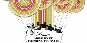 ◤入荷◢ LETTUCE「Move On Up / Express Yourself (7")」- 極上カヴァーを7インチ・カット!