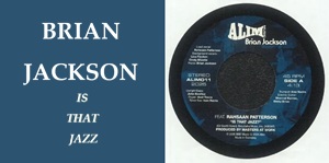 洋楽 Brian Jackson 7inch Brian Jackson feat Rahaan Patterson / Is That Jazz? : ALIM MUSIC(7