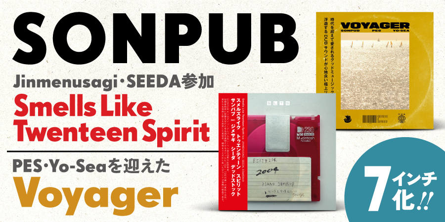 Smells Like Twenteen Spirit feat. Jinmenusagi & SEEDA (7INCH