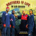 IV LIFE GROOVE/BROTHERS IV LIFE/ブラザーズ・フォー・ライフ｜SOUL