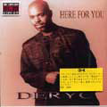 DERYC / HERE FOR YOU (CD-R)