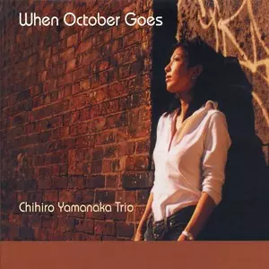 When October Goes/CHIHIRO YAMANAKA/山中千尋|JAZZ|ディスク When October Goes/CHIHIRO YAMANAKA/山中千尋|JAZZ|ディスク