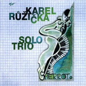 KAREL RUZICKA / カレル・ルジッカ / Pierrot