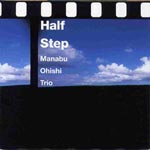 MANABU OHISHI / 大石学 / HALF STEP