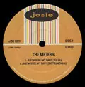 METERS / ミーターズ / JUST KISSED MY BABY