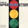 SPEEDOMETER / スピードメーター / THIS IS SPEEDOMETER