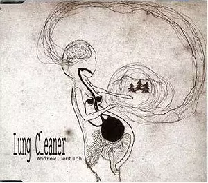 ANDREW DEUTSCH / アンドリュー・デューチ / LUNG CLEANER / LUNG CLEANER