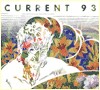 CURRENT 93 / カレント93 / SIXSIXSIX: SICKSICKSICK