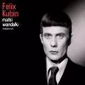 FELIX KUBIN / フェリックス・クービン / MATKI WANDALKI
