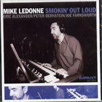 MIKE LEDONNE / マイク・ルドーン / SMOKIN' OUT LOUD
