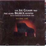 JOE GILMAN / ジョー・ギルマン / TIME AGAIN:BRUBECK REVISITED 1