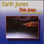 ELVIN JONES / エルヴィン・ジョーンズ / EARTH JONES