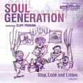 SOUL GENERATION / ソウル・ジェネレーション / STOP,LOOK AND LISTEN / ストップ・ルック・アンド・リッスン (国内盤 帯 解説付) 