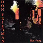 DON FRIEDMAN / ドン・フリードマン / HOT HOUSE