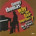 TIMMY THOMAS / ティミー・トーマス / THE BEST OF THE TK YEARS