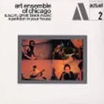 ART ENSEMBLE OF CHICAGO / アート・アンサンブル・オブ・シカゴ / JACKSON IN YOUR HOUSE
