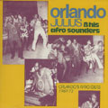 ORLANDO JULIUS / オーランド・ジュリウス / ORLANDO'S AFRO IDEAS: 1969 - 72