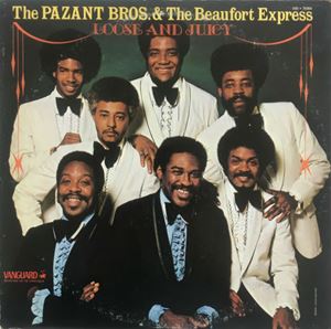 PAZANT BROTHERS & BEAUFOUT EXPRESS / LOOSE AND JUICY