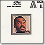 ARCHIE SHEPP / アーチー・シェップ / POEM FOR MALCOM