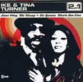 IKE & TINA TURNER / アイク&ティナ・ターナー / DONH'T PLAY ME CHEAP + IT'S GONNA WORK OUT SIDE