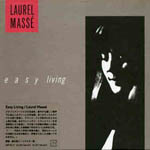 LAUREL MASSE / ローレル・マセー / EASY LIVING