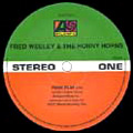 FRED WESLEY AND THE HORNY HORNS / フレッド・ウェズリー&ホーニー・ホーンズ / FOUR PLAY + WA CAME TO FUNK YA
