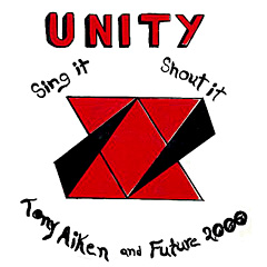 TONY AIKEN & FUTURE 2000 / トニー・エイケン / UNITY SING IT SHOUT IT