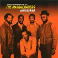 MASQUERADERS / アンマスクド