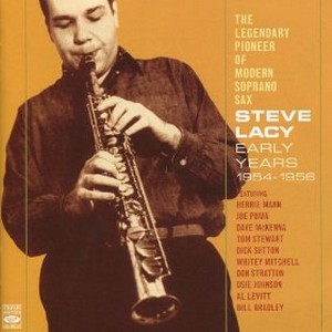 STEVE LACY / スティーヴ・レイシー / Early Years 1954-1956(2CD)
