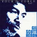 GIL SCOTT-HERON / ギル・スコット・ヘロン / TOUR DE FORCE (2CD)