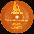 BAKER BROTHERS / ベイカー・ブラザーズ / PIECE OF MIND + ALL BAKED OUT