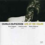CHARLES MCPHERSON / チャールズ・マクファーソン / LIVE AT THE CELLAR