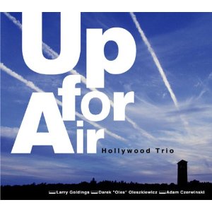 HOLLYWOOD TRIO / ハリウッド・トリオ / UP FOR AIR