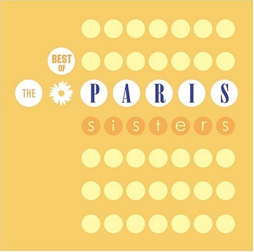 PARIS SISTERS / パリス・シスターズ / BEST OF THE PARIS SISTERS