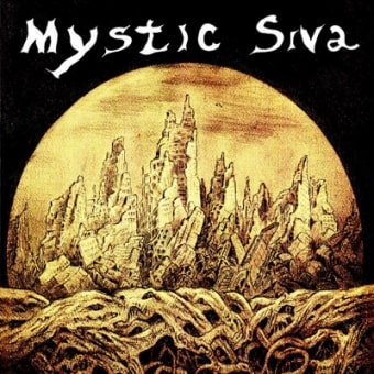 MYSTIC SIVA / ミスティック・シヴァ / UNDER THE INFLUENCE