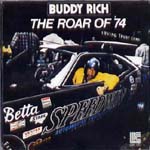 BUDDY RICH / バディ・リッチ / ROAR OF 74