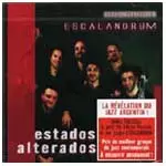 ESCALANDRUM / エスカランドラム / ESTADOS ALTERADOS