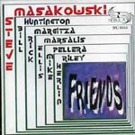 STEVE MASAKOWSKI / FRIENDS