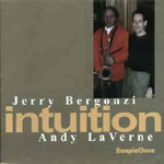 JERRY BERGONZI & ANDY LAVERNE / ジェリー・バーガンジ&アンディ・ラヴァーン / INTUITION