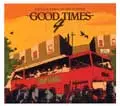 V.A. (GOOD TIMES) / GOOD TIMES VOL.4 (スリップケース仕様 2CD)